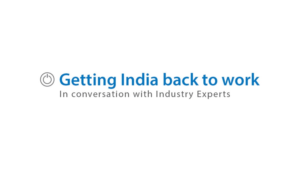 ExpertSpeak | Episode 2 | Getting India back to work
